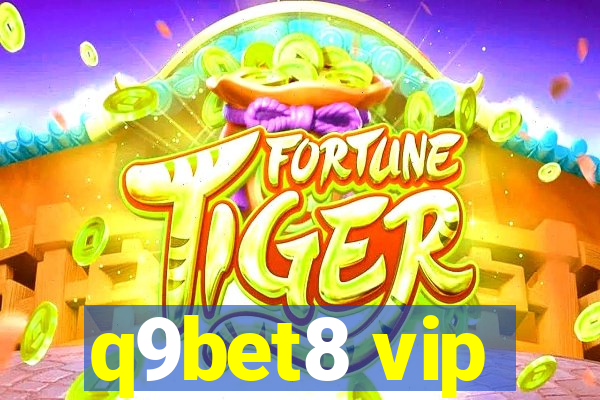 q9bet8 vip